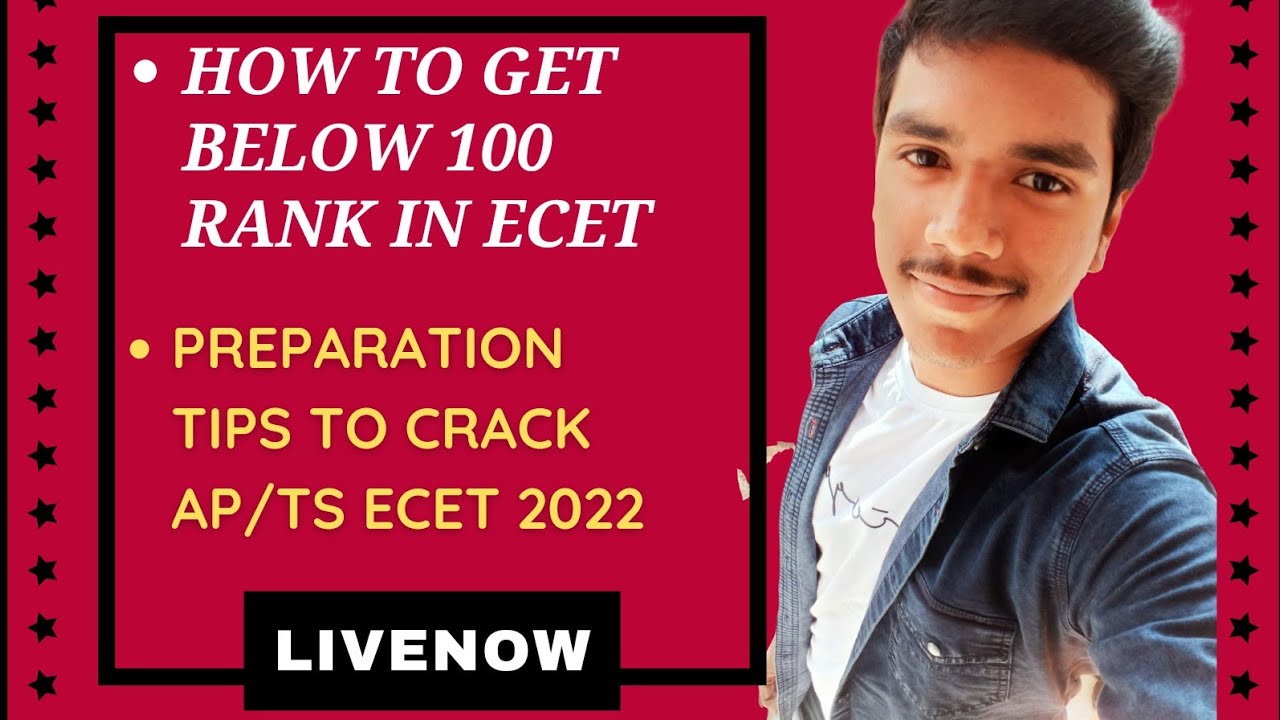 HOW TO RANK BELOW 100 IN AP/TS ECET 2022| PREPARATION TIPS TO CRACK AP/TS ECET| 7 TIPS TO CRACK ECET