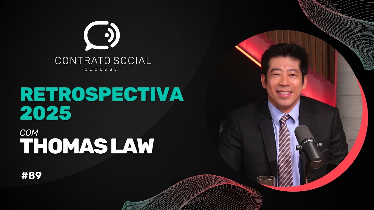 Especial Thomas Law | Contrato Social Podcast #89