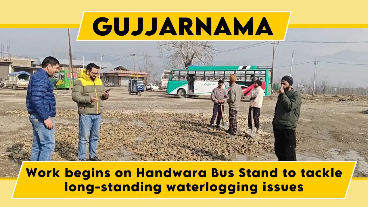 Watch: Work begins on Handwara Bus Stand to tackle long-standing waterlogging issues