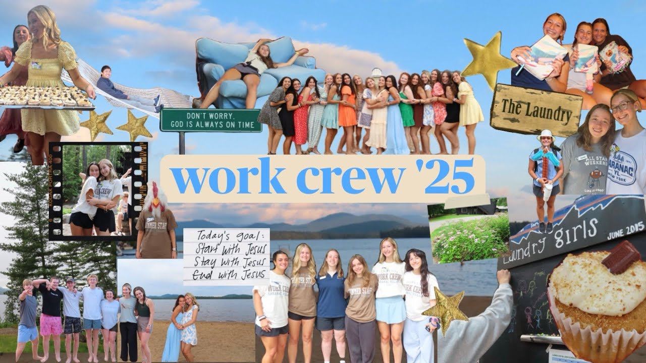Younglife Work Crew Saranac Village Session One 2025 !!!