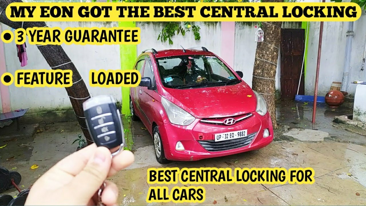 INSTALLED ALL NEW CENTRAL LOCKING IN MY HYUNDAI EON | 3 YEAR GUARANTEE | BEST CENTRAL LOCKING |