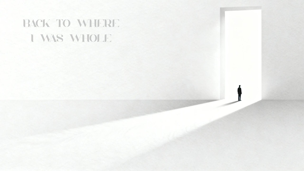 Back to Where I Was Whole [Lyric Video]