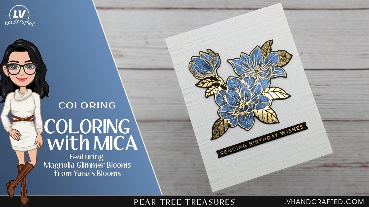 Painting with Mica Featuring Magnolia Glimmer | Spellbinders |  Yana's Blooms