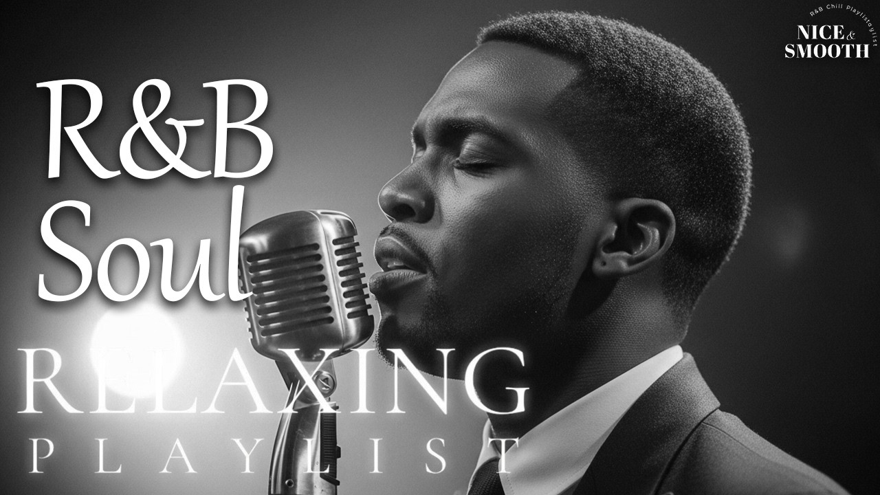 【R&B Soul】Chill R&B Vibes – Soft Vocals & Warm Groove Mix