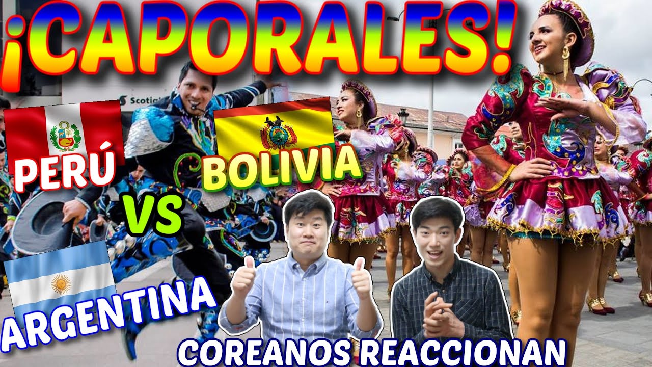 COREANOS REACCIONAN a las CAPORALES - PERU🇵🇪 vs BOLIVIA🇧🇴 vs ARGENTINA🇦🇷 !