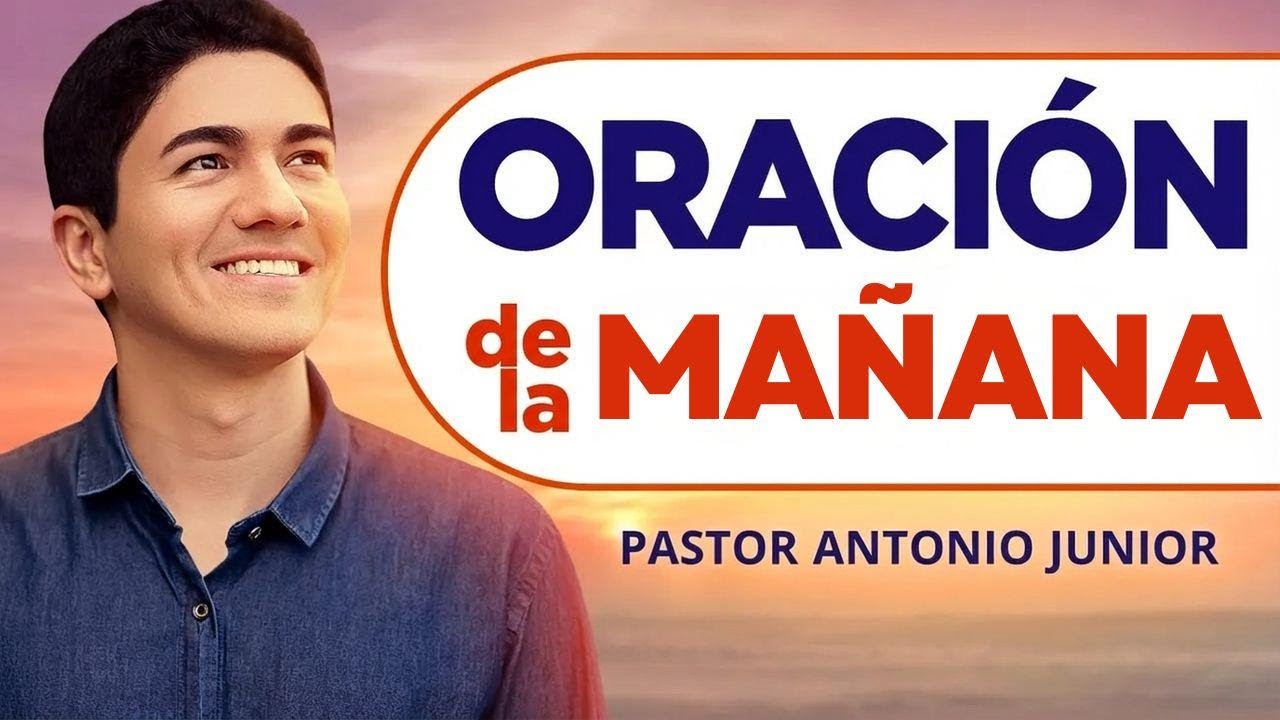 Oración de la mañana: haz tu petición especial