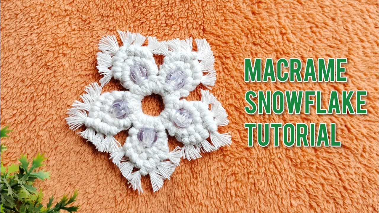 Macrame Snowflake Ornament | Easy Christmas DIY Decoration | Easy Snowflake Pattern for Beginners