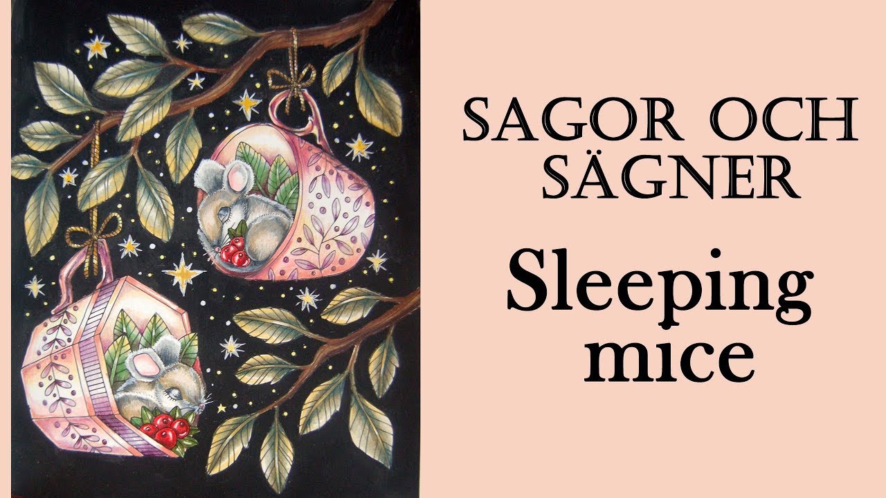'Sagor och sägner' Coloring book. Sleeping mice / Derwent Drawing and Prismacolor pencils