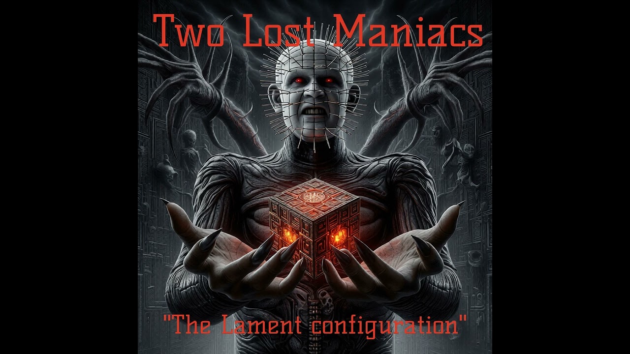 Two Lost Maniacs - The Lament Configuration.