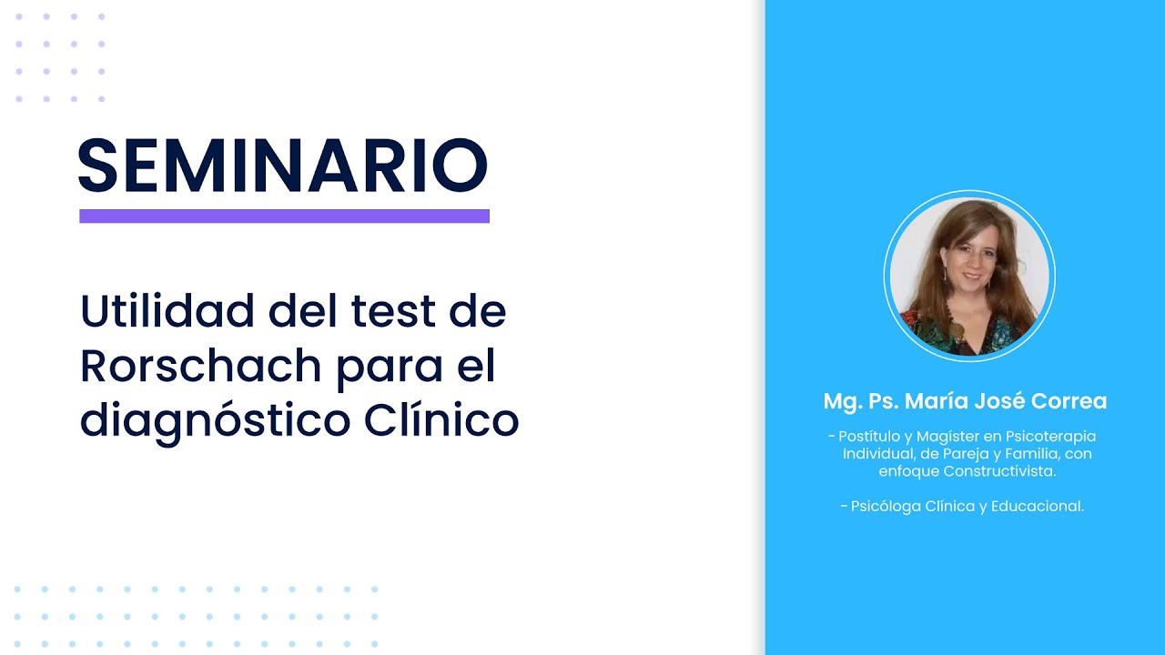 Utilidad del Test de Rorschach para el diagnóstico clínico | Seminario #test #psicologia