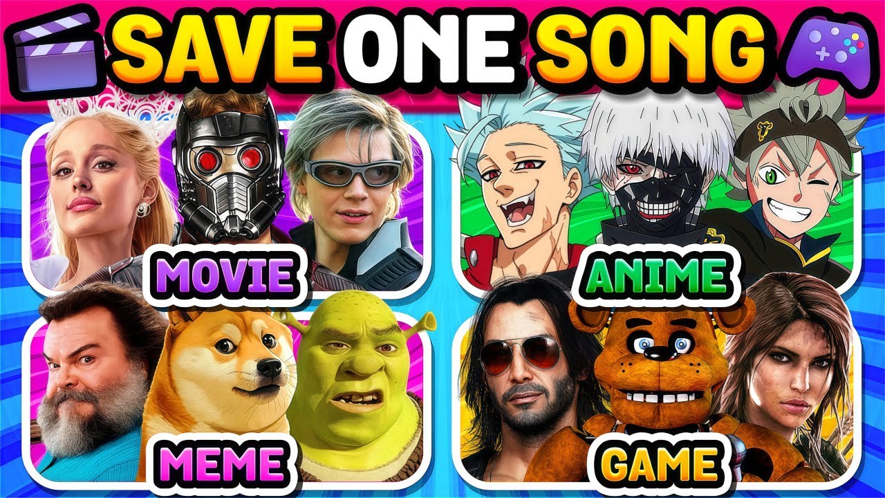Movie, Anime, Meme, Game🤩 Save One Song | Music Quiz 2025