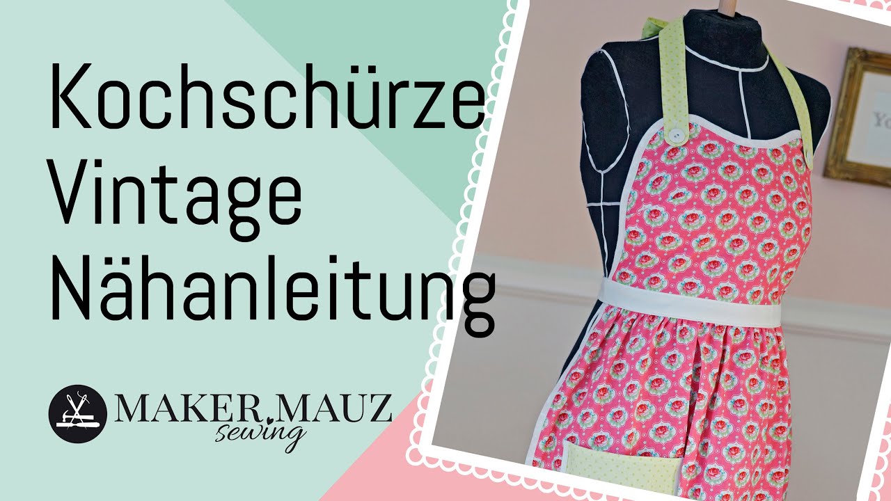 Schnittmuster Kochsch&uuml;rze Vintage selber n&auml;hen