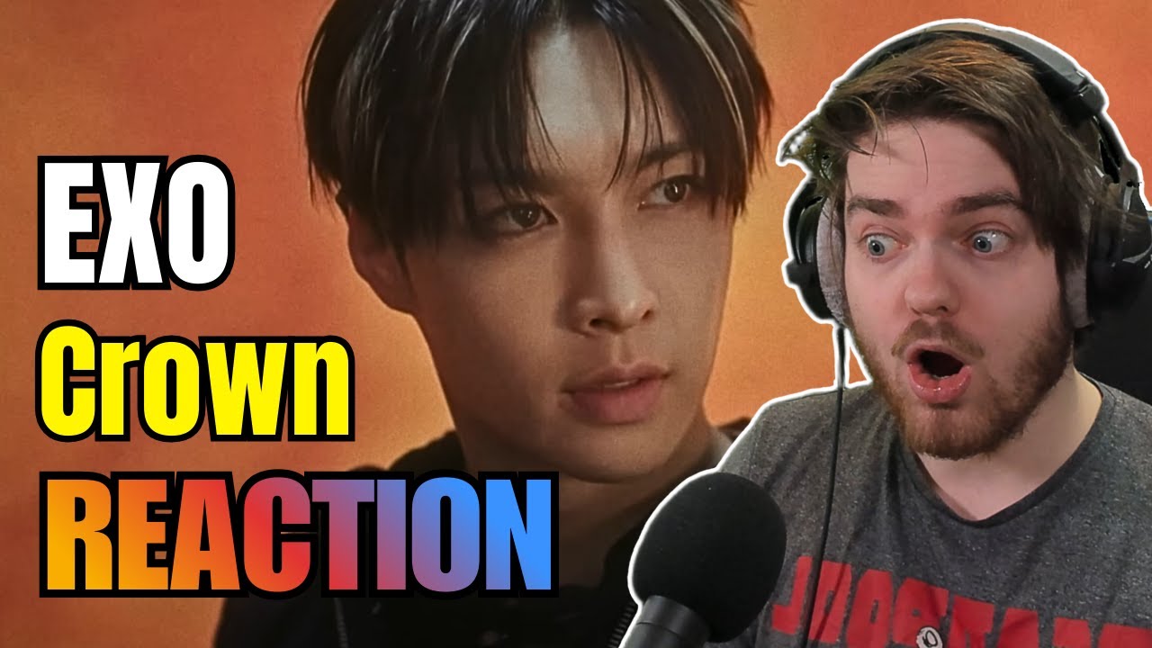 LAY IS BACK! EXO (Crown) M/V | REACTION