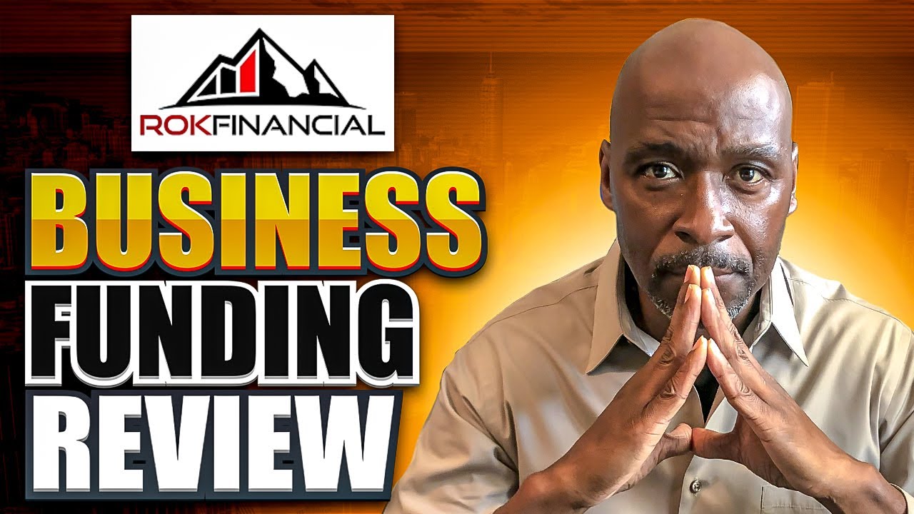 How To Get Business Funding Review - ROK Financial