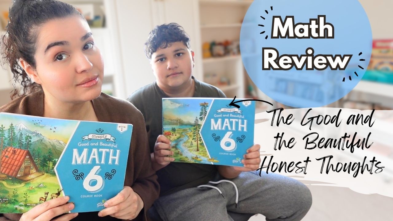 Мы попробовали TGTB Math 6&hellip; Вот что получилось (честный отзыв) Обзор Simply Good and Beautiful Ma...