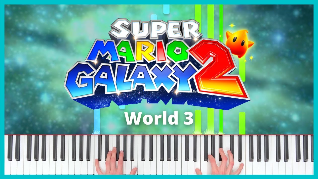 World 3 | Super Mario Galaxy 2 | Piano Cover (+ Sheet Music)