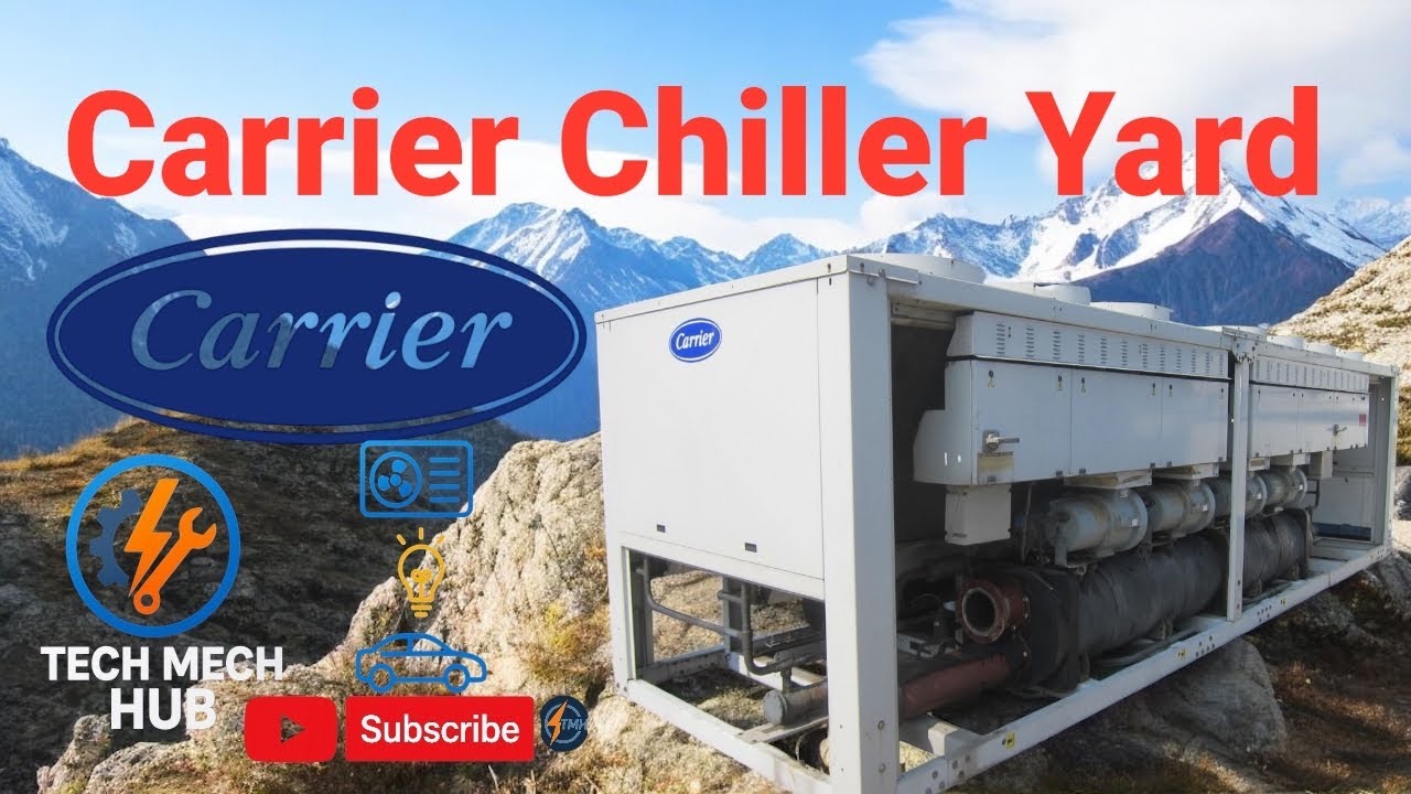 Carrier Chiller 30GX | Yard Visit & Technical Overview | Tech Mech Hub