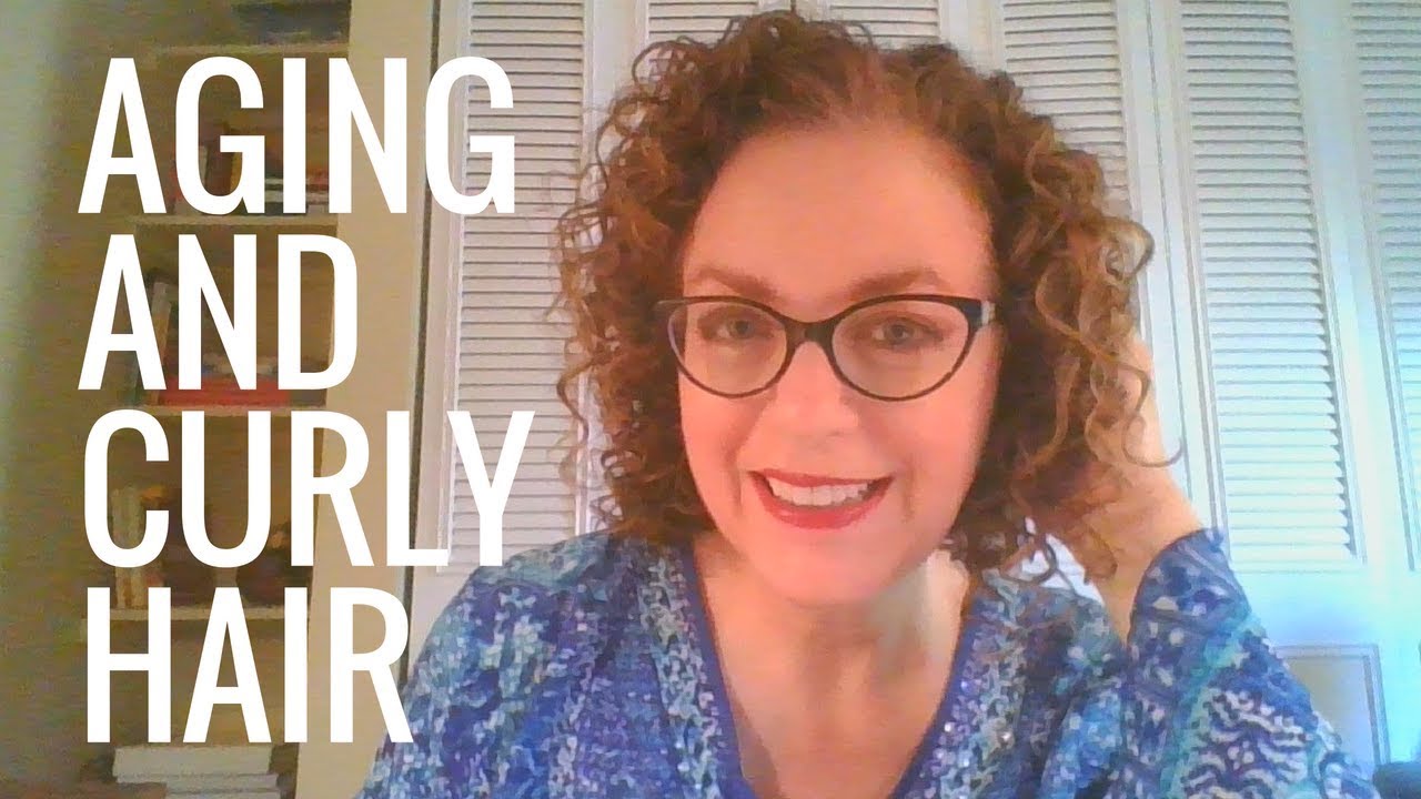 Aging and Curly Hair for Women 50 and Older