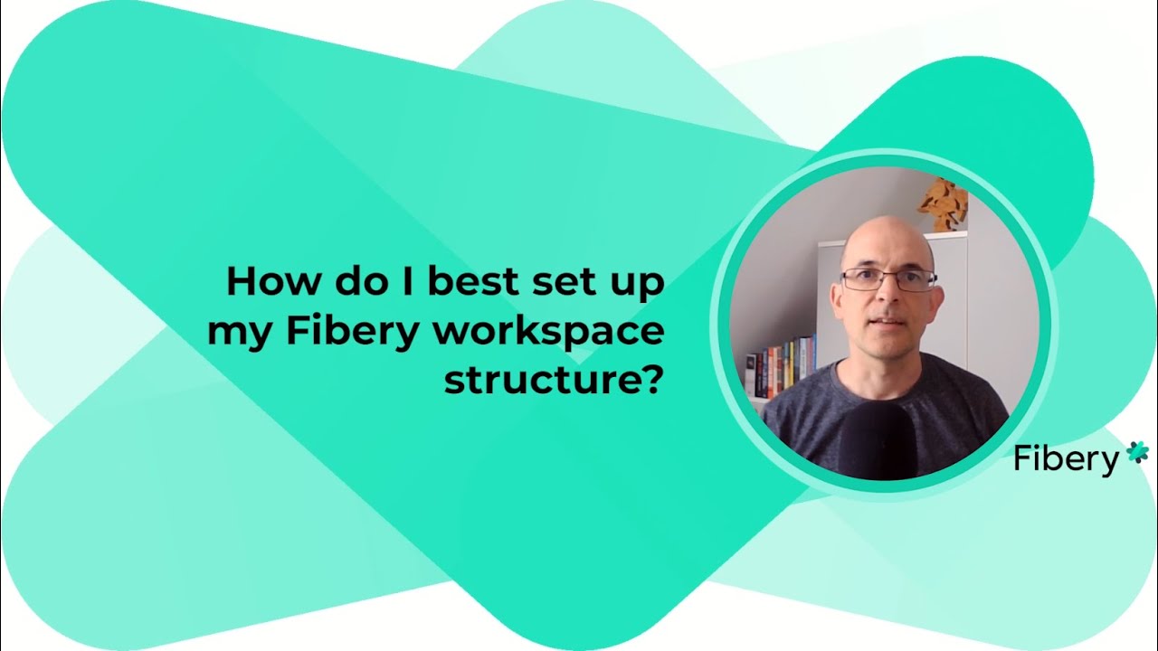 How to set up your Fibery workspace?