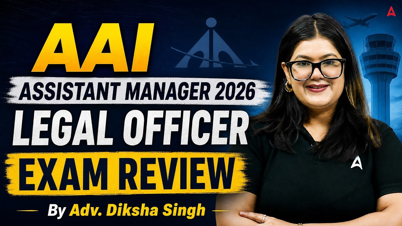 AAI Assistant Manager 2026 | Legal Officer Exam Review | By Adv. Diksha Singh