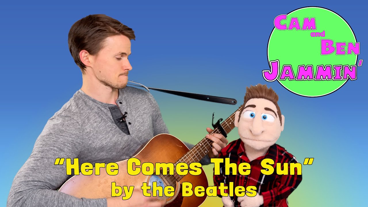 Here Comes The Sun ☀️😎 by the Beatles | Happy Songs for Kids | CAM and BEN