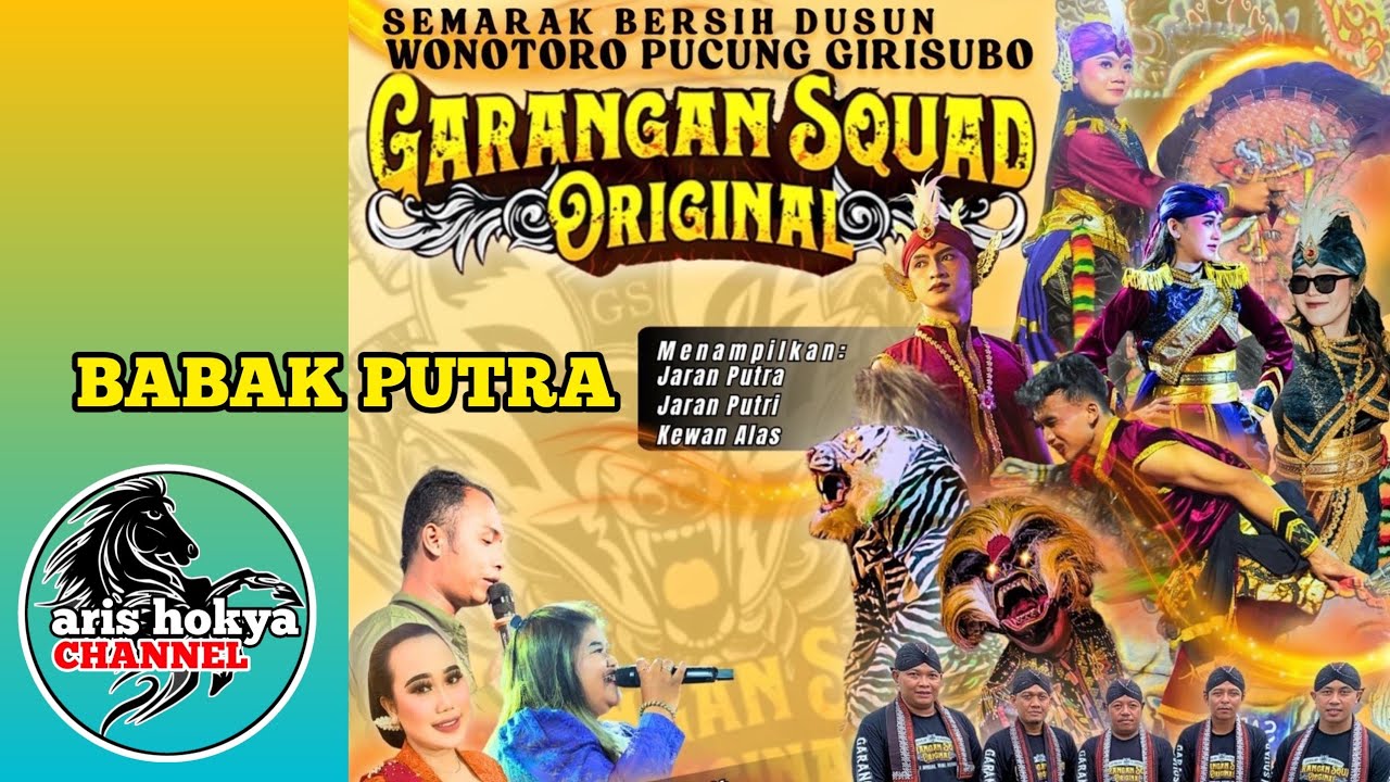 🔴GARANGAN SQUAD ORIGINAL Babak Putra// wonotoro pucung girisubo gk