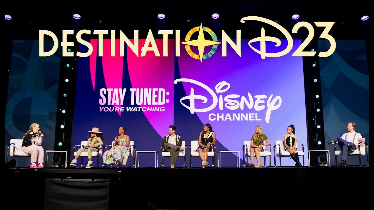 Stay Tuned: You’re Watching Disney Channel - Destination D23 2025