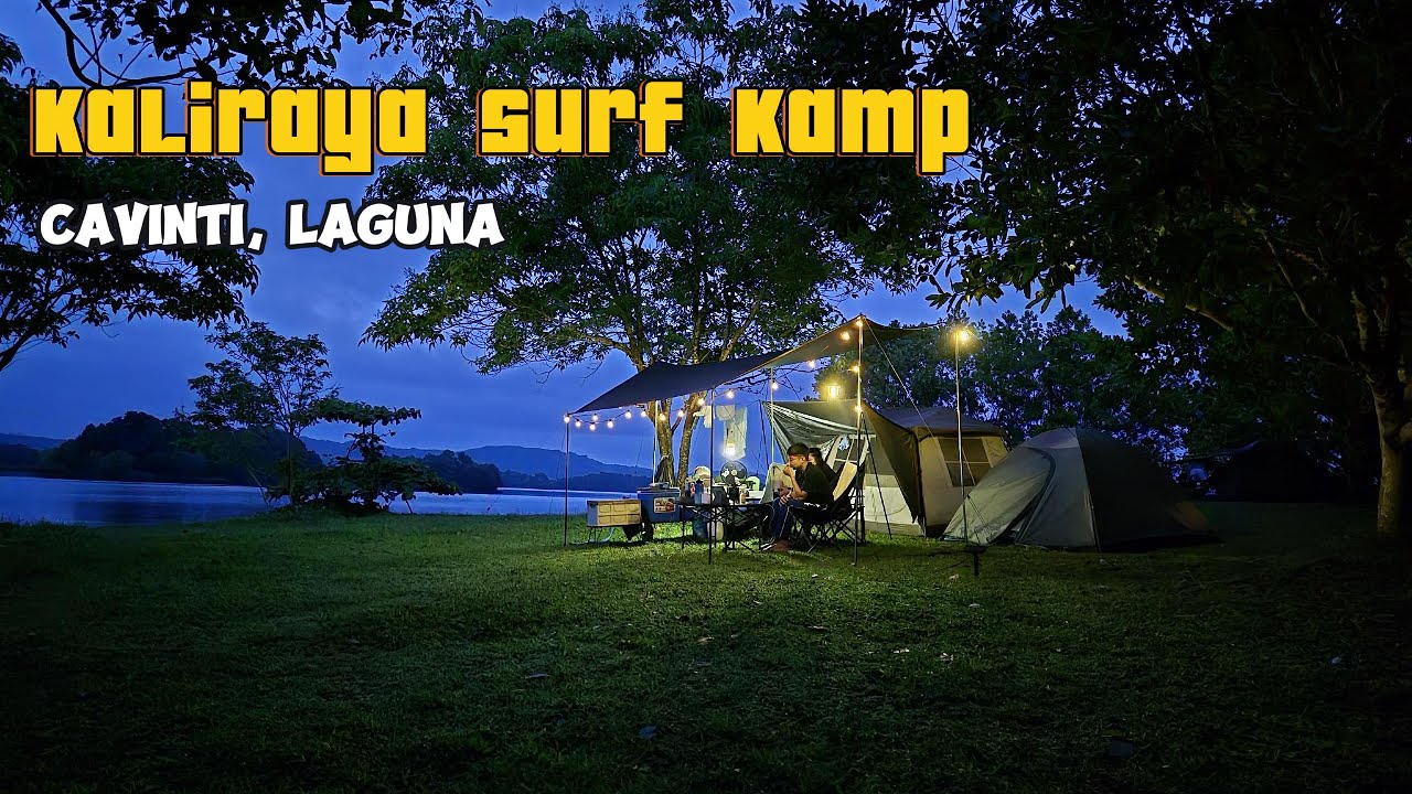 Lake side camping | Kaliraya Surf Kamp | Cavinti, Laguna | 4K | NatureHike | Ecoflow