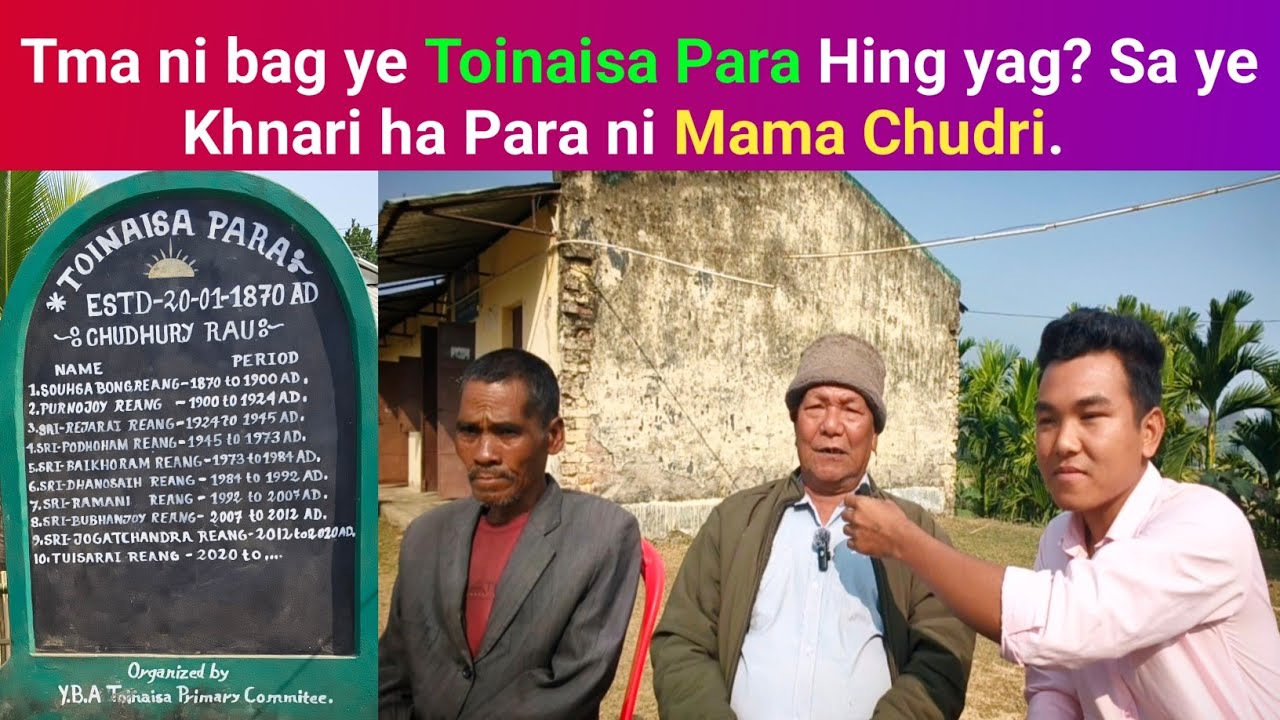 Tma ni bag ye Toinaisa Para Hing yag? Sa ye Khnari ha Para ni Mama Chudri || Phrung Kaham