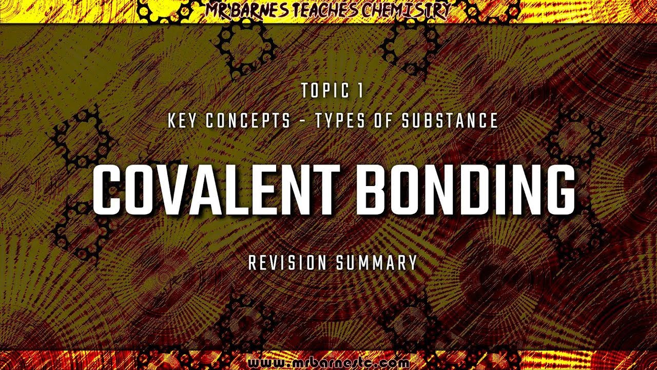 GCSE Chemistry 1-9: Covalent Bonding Revision Summary