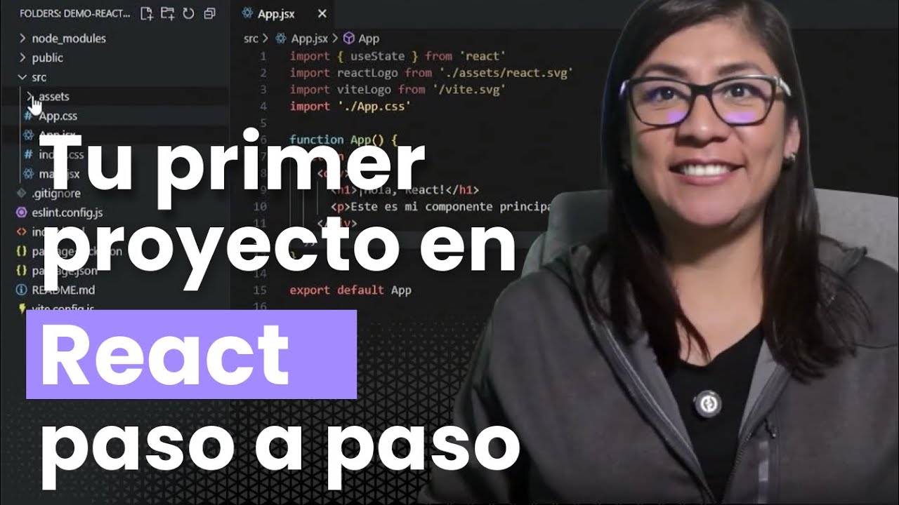 Tu primer proyecto en React paso a paso 🚀