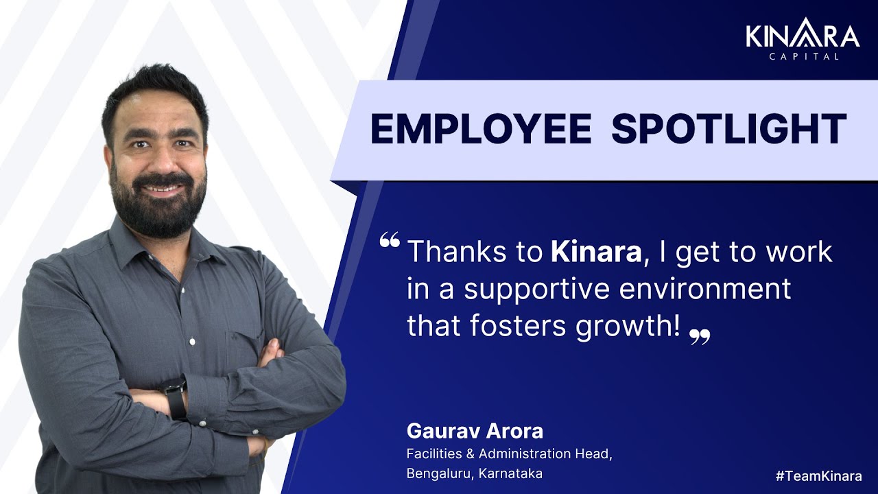 Life at Kinara Capital | Gaurav Arora’s Journey