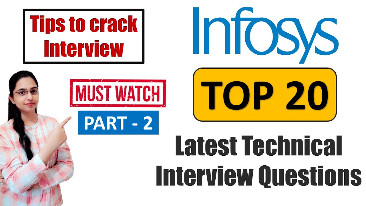 TOP 20 Infosys Technical Interview Questions | Tips & Tricks | How to Answer  | Part- 2