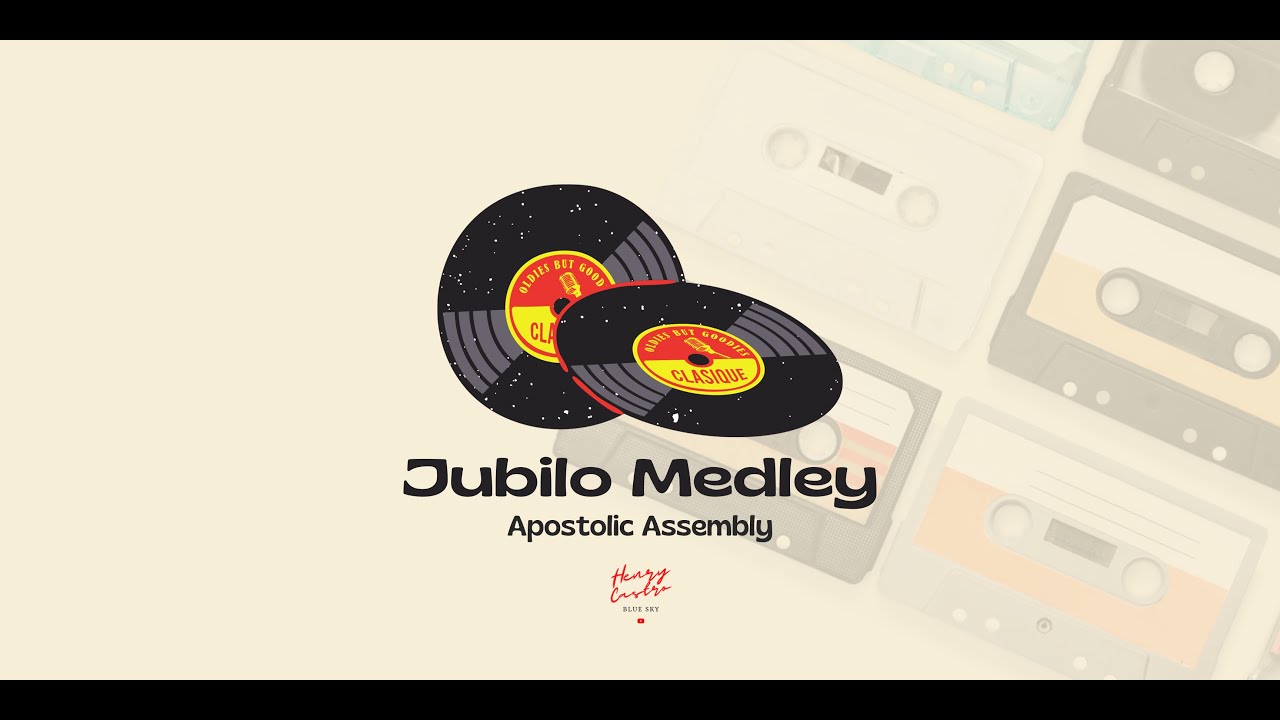 Jubilo Medley - Apostolic Assembly (Letra)