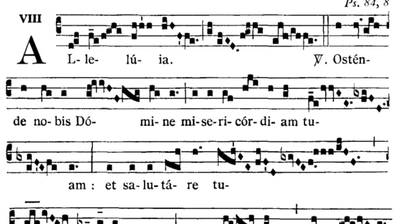 Alleluia - Ostende nobis Domine