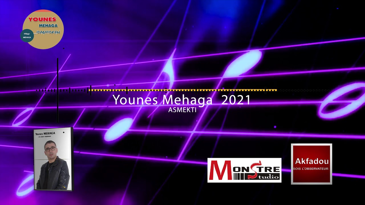 younes Mehaga ( Asmekti)