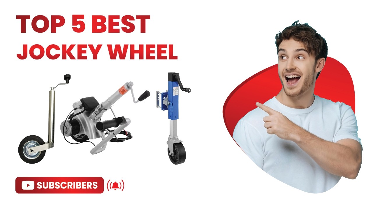Top 5 Best Trailer Jockey Wheel in 2026