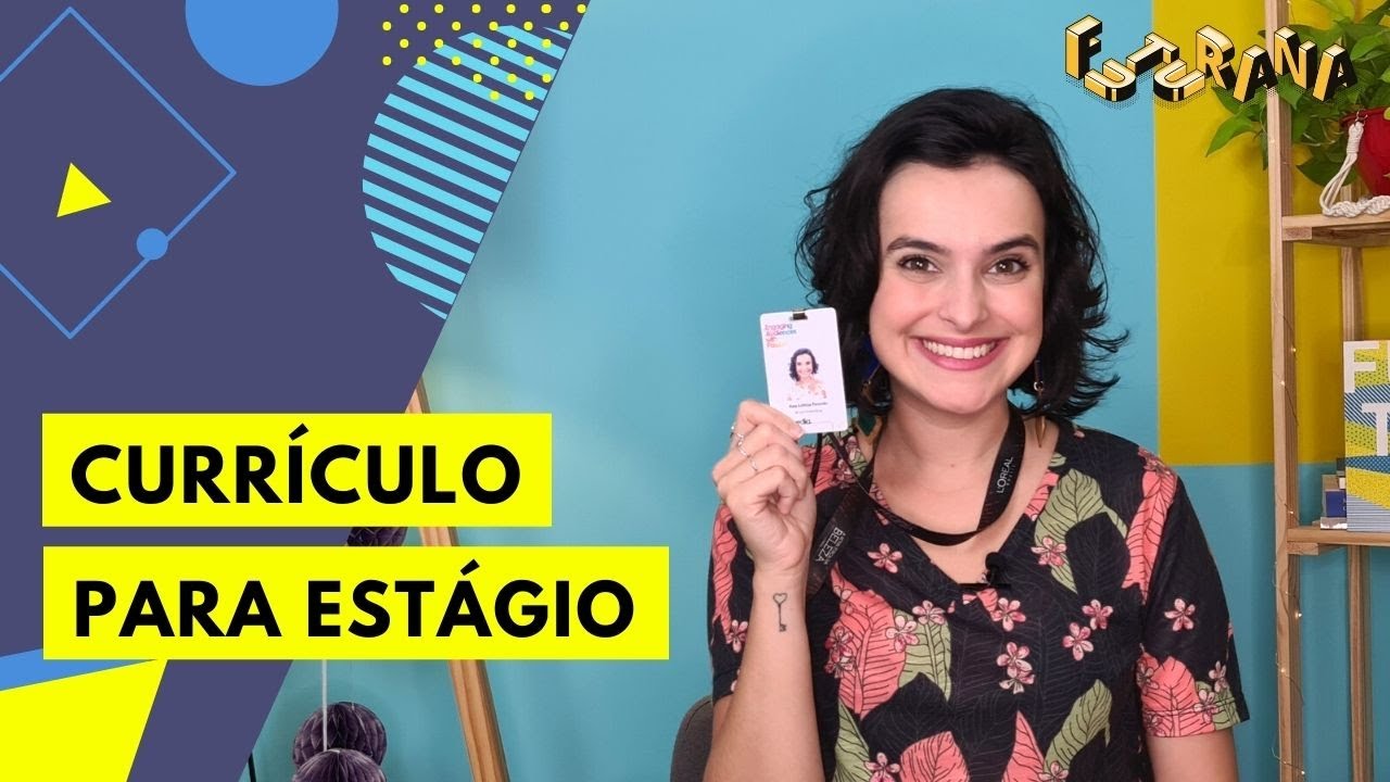 MELHORES DICAS DE CURR&Iacute;CULO PARA EST&Aacute;GIO | FUTURANA #curriculo #estagio #curriculodozero