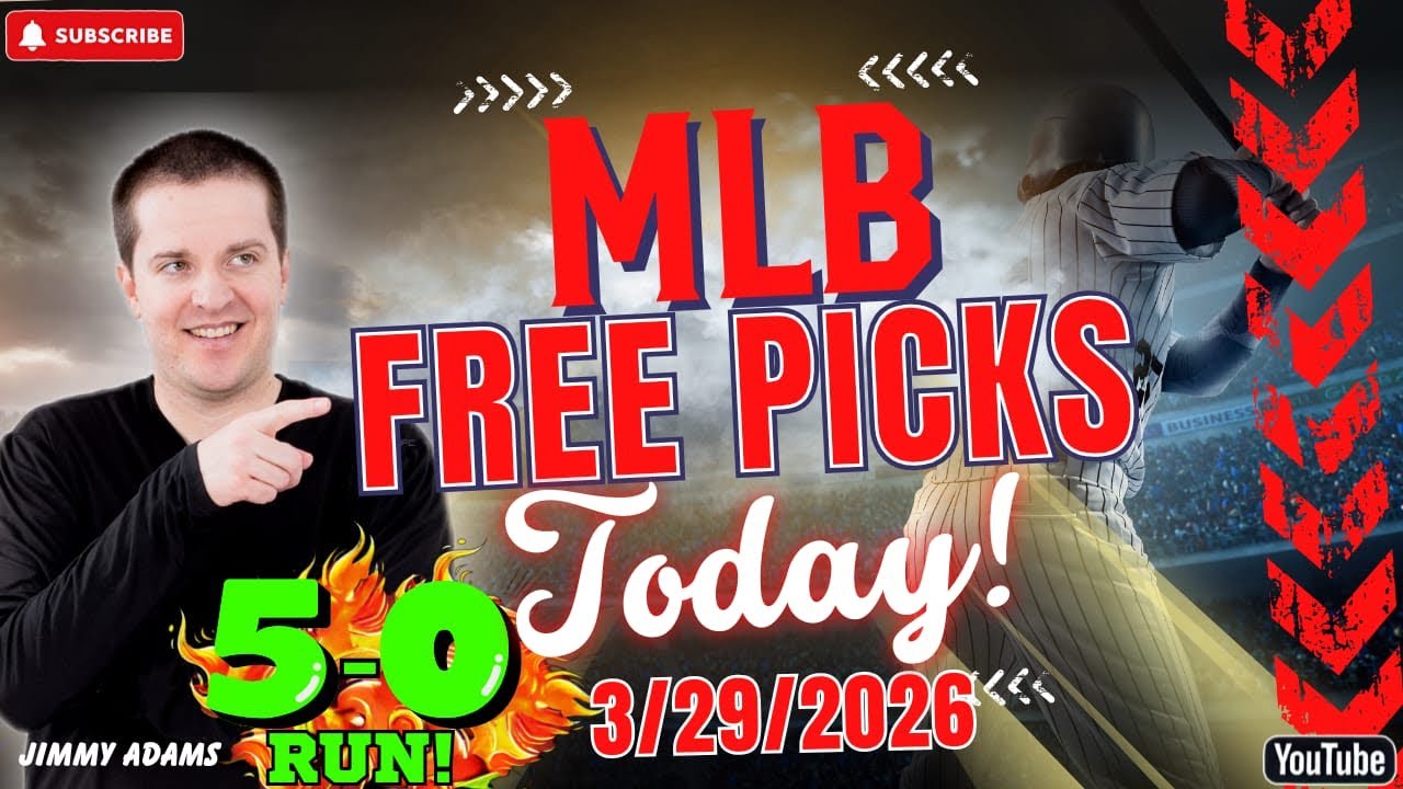 MLB Picks and Predictions Today! Baseball Best Bets and Free Picks Sunday 3/29/2026