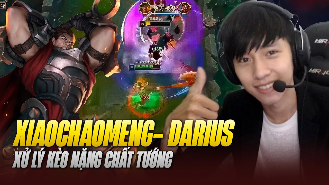 XIAOCHAOMENG VÀ GIÁO ÁN DARIUS XỬ LÝ KÈO NẶNG CHẤT TƯỚNG KHI ĐỐI ĐẦU VỚI RENEKTON