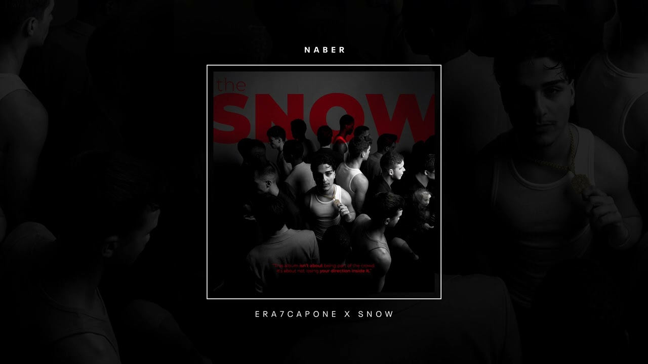 SNOW x ERA7CAPONE - NABER (OFFICIAL MUSIC)