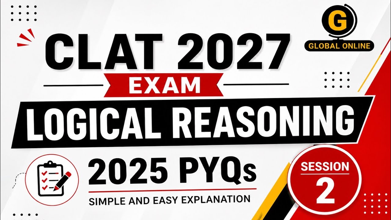 CLAT 2025: Логическое обоснование (PYQ) | Полный разбор экзаменационного задания