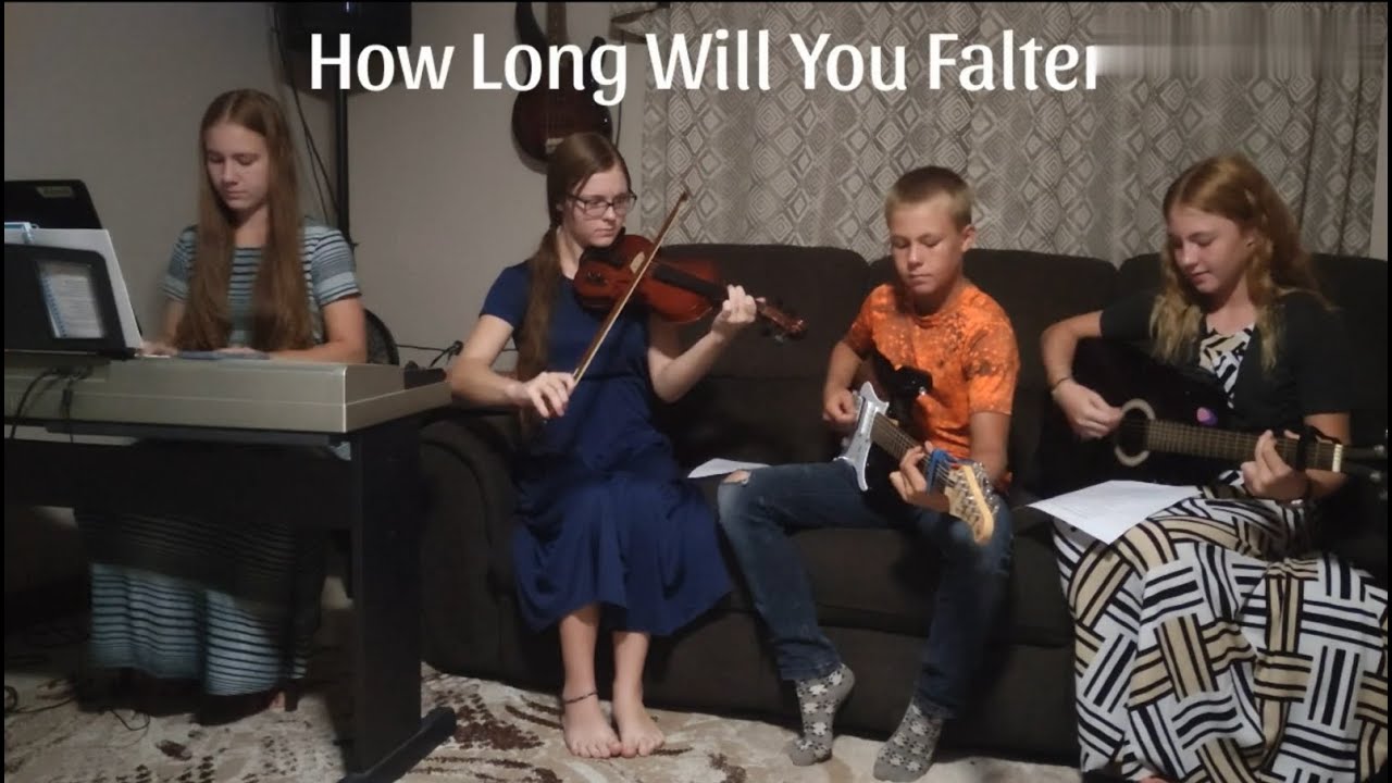 How Long Will You Falter