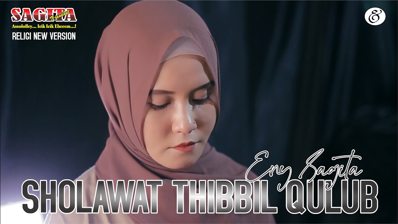 Eny Sagita - Sholawat Thibbil Qulub - Sagita Djandhut Assololey | Dangdut (Official Music Video)