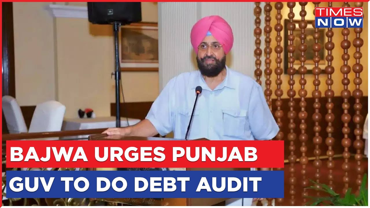 Cong Leader Partap Singh Bajwa Writes To Punjab Governor | Seeks Special Audit Of State Govt's Debt