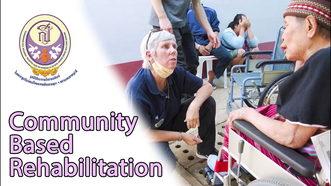 Wheelchair Project - Community Based Rehabilitation