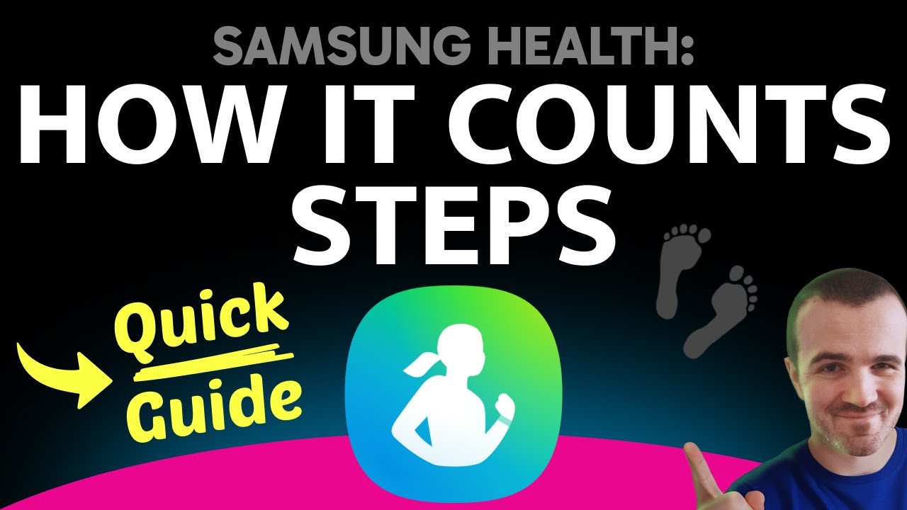 How Samsung Health Counts Steps (Step by Step)
