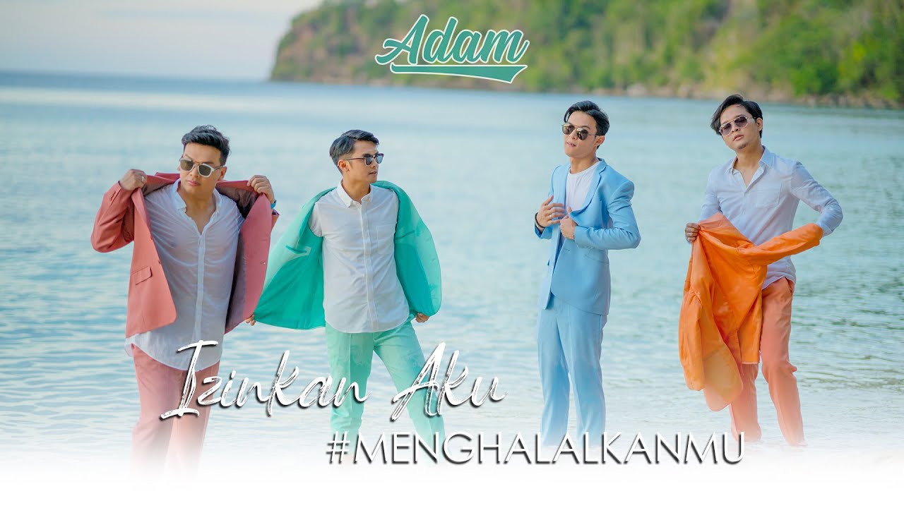 ADAM - IZINKAN AKU #MENGHALALKANMU