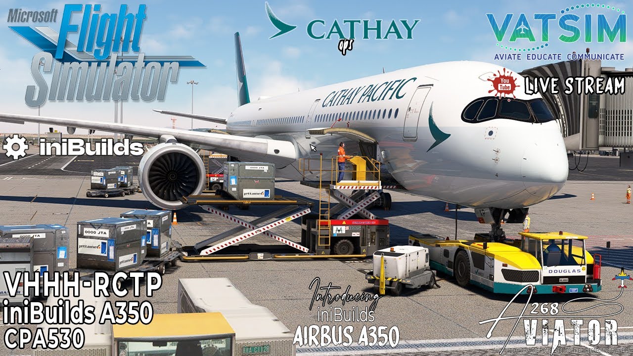 CPA530 |✈️VHHH-RCTP✈️| iniBuilds A350-1000 | MSFS 2020