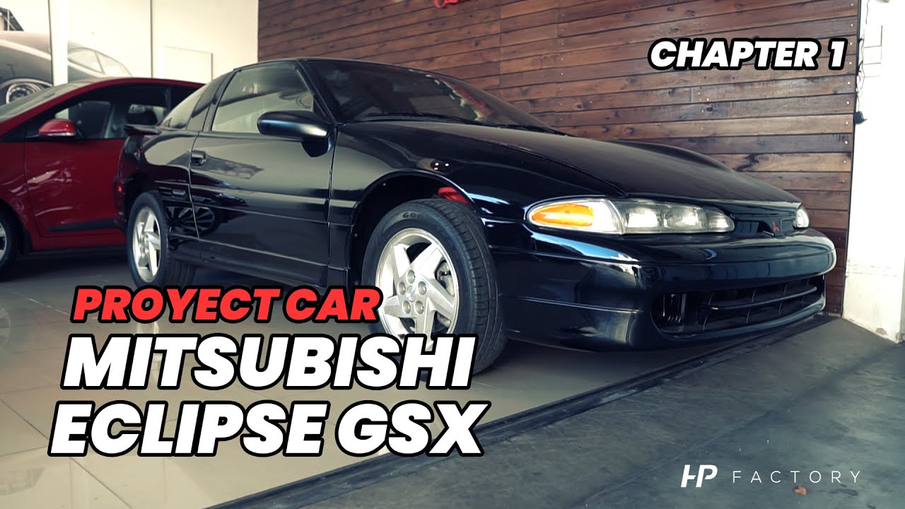 Comienza el Armado del Mitsubishi Eclipse GSX + 800HP!!! - Capítulo 1 - Proyect Car - by HP Factory